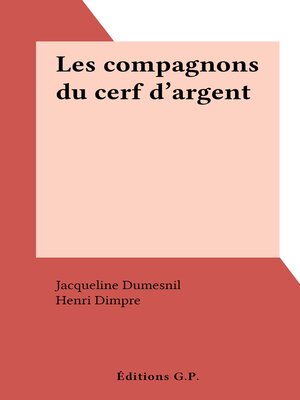 cover image of Les compagnons du cerf d'argent